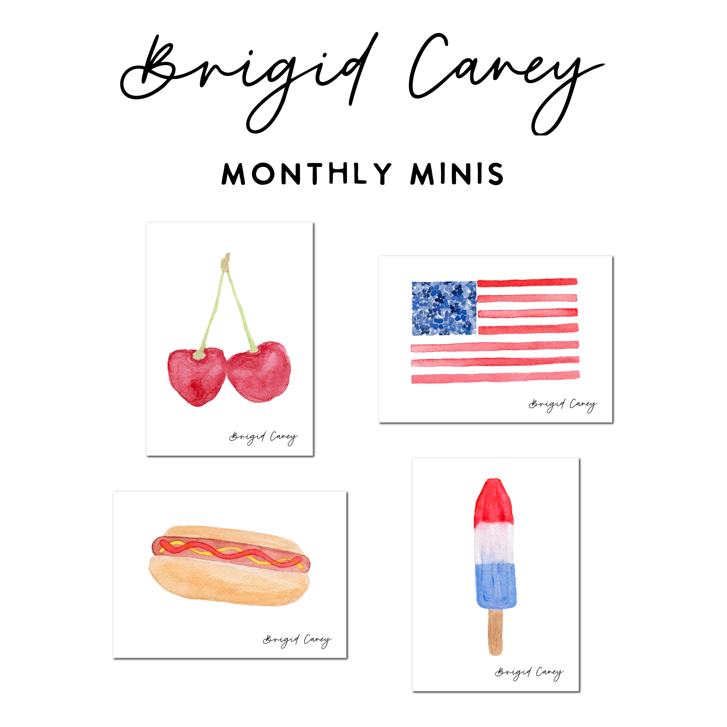 Four small artworks featuring cherries, an American flag, a hot dog, and a popsicle, each with 'Brigid Caney' branding.